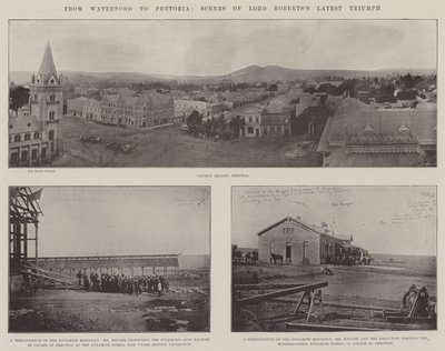 De Waterford a Pretoria, escenas del último triunfo de Lord Roberts de English Photographer