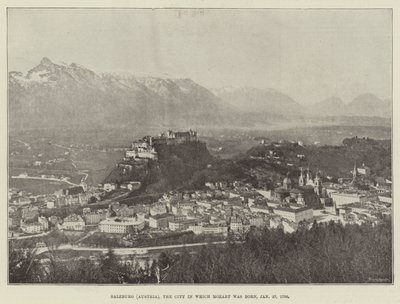 Salzburgo (Austria), la Ciudad donde Nació Mozart, 27 de Enero de 1756 de English Photographer