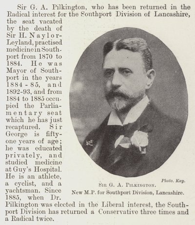 Sir G A Pilkington, nuevo MP para la División de Southport, Lancashire de English Photographer