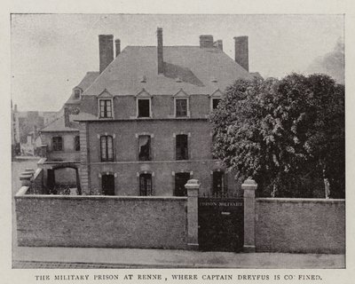 La prisión militar en Renne, donde está confinado el Capitán Dreyfus de English Photographer