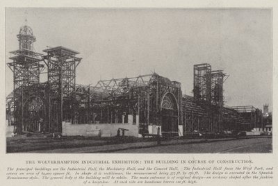 La Exposición Industrial de Wolverhampton, el Edificio en Construcción de English Photographer