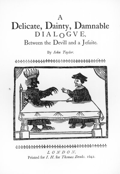 Un delicado y maldito diálogo entre el diablo y un jesuita, por John Taylor, 1642 de English School
