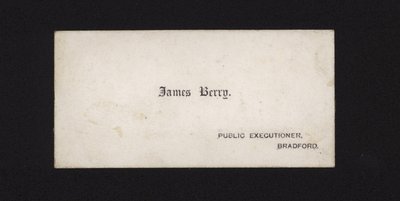 Tarjeta de visita de James Berry, verdugo público de English School