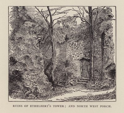 Canterbury: Ruinas de la Torre de Ethelbert y Pórtico Noroeste de English School