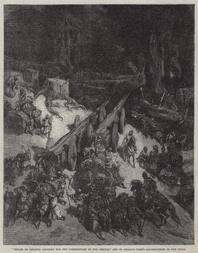Cedros del Líbano destinados a la construcción del Templo, una de las ilustraciones de la Biblia de Gustave Doré (grabado) de English School