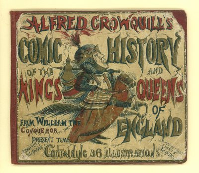 Portada de la Historia Cómica de los Reyes y Reinas de Inglaterra de Alfred Crowquill de English School