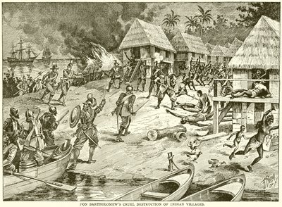 Cruel destrucción de aldeas indígenas por Don Bartolomé de English School