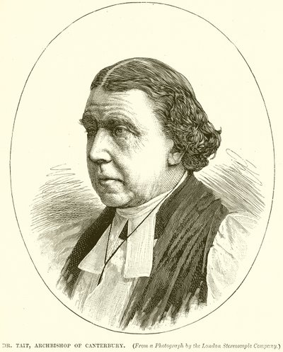 Dr. Tait, Arzobispo de Canterbury de English School
