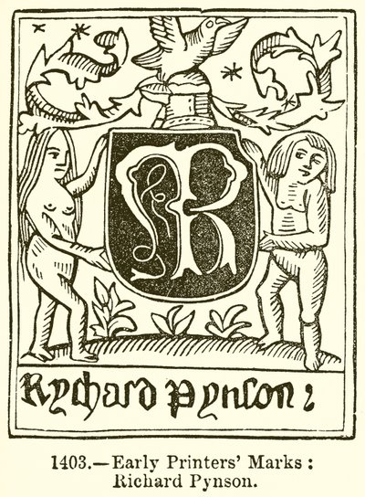 Marcas de Impresores Tempranos: Richard Pynson de English School
