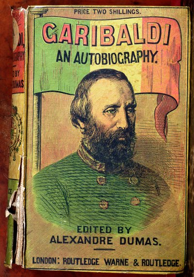 Portada de Garibaldi: Una autobiografía, editada por Alejandro Dumas, 1860 de English School