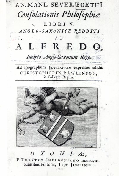Frontispicio de la traducción de Christopher Rawlinson de la edición de Alfredo el Grande de Boecio De Consolationis Philosophiae, 1698 de English School