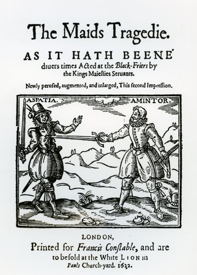 Frontispicio de The Maids Tragedy por Sir Francis Beaumont y John Fletcher, 1622 de English School