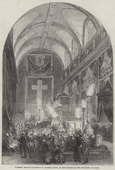 Servicio Fúnebre en Honor del Mariscal Soult, en la Iglesia de los Inválidos, en París de English School