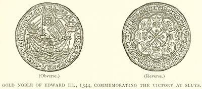 Noble de oro de Eduardo III, 1344, conmemorando la victoria en Sluys de English School