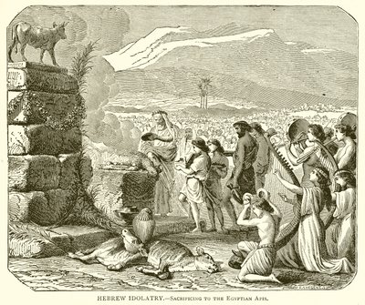 Idolatría hebrea: Sacrificio al Apis egipcio de English School