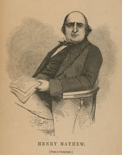 Henry Mayhew, autor de London Labour and the London Poor de English School