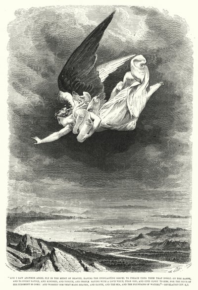 Vi volar a otro ángel en medio del cielo, Apocalipsis XIV, 6, 7 de English School