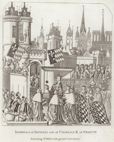 Isabel de Baviera, esposa de Carlos K. de Francia entrando en París con gran ceremonia de English School