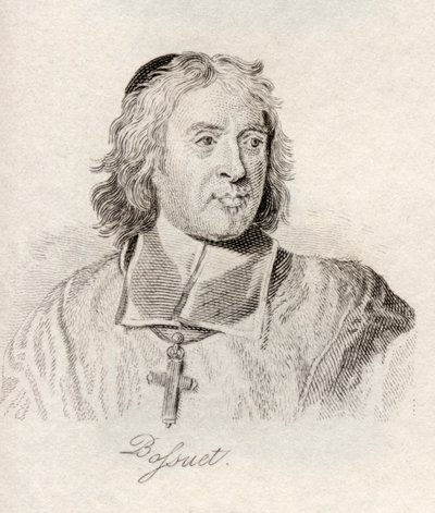 Jacques Benigne Bossuet, de 