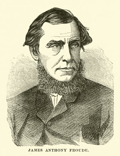 James Anthony Froude de English School