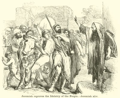 Jeremías reprende la idolatría del pueblo, Jeremías, xliv de English School