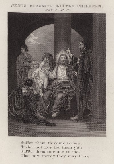 Jesús bendiciendo a los niños, Marcos X, versículo 15 (grabado) de English School
