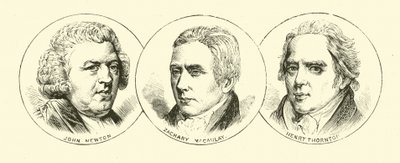 John Newton; Zachary Macaulay; Henry Thornton de English School