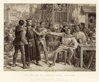 Lord Saye y Sele llevados ante Jack Cade; de una pintura original de Charles Lucy de English School