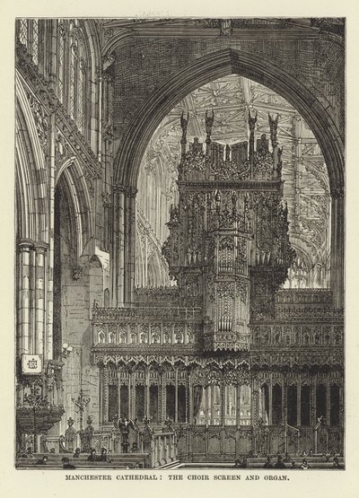 Catedral de Mánchester, la Pantalla del Coro y el Órgano de English School