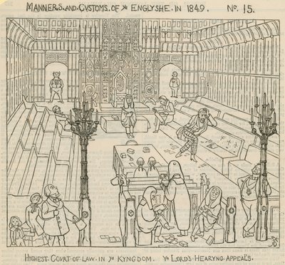 Modales y costumbres de los ingleses en 1849: El tribunal más alto del Reino, los Lores escuchando apelaciones de English School