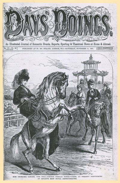 Miss Georgina Sanger, la conocida domadora de caballos, actualmente actuando en el Nuevo Anfiteatro Real de Astleys de English School