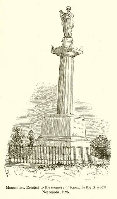 Monumento, Erigido a la Memoria de Knox, en la Necrópolis de Glasgow, 1825 de English School