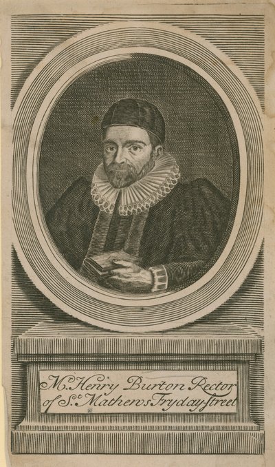 Señor Henry Burton, rector de St Mathews, Fryday Street de English School