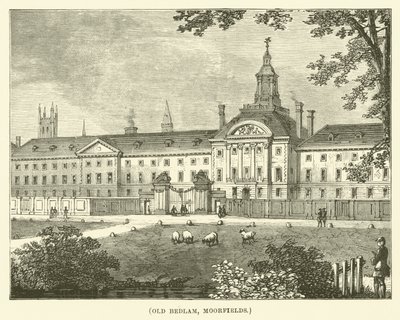 Old Bedlam, Moorfields (grabado) de English School