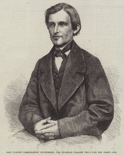 Ossip Ivanoff Kommissaroff Kostromskoi, el campesino ennoblecido que salvó la vida del zar (grabado) de English School