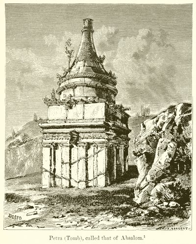 Petra (Tumba), llamada la de Absalón de English School