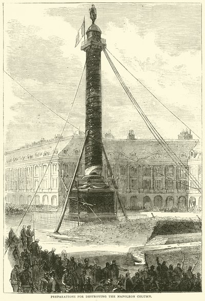 Preparativos para destruir la columna de Napoleón, abril 1871 de English School
