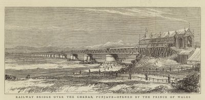 Puente ferroviario sobre el Chenab, Punjab, inaugurado por el Príncipe de Gales de English School