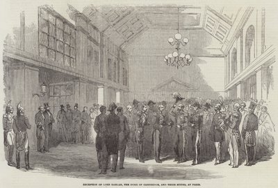 Recepción de Lord Raglan, el Duque de Cambridge, y sus Comitivas, en París (grabado) de English School