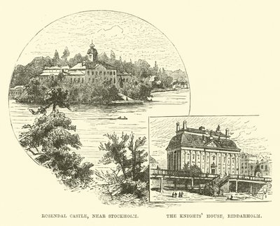 Castillo de Rosendal, cerca de Estocolmo; La Casa de los Caballeros, Riddarholm de English School