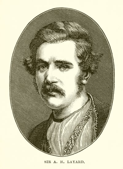 Sir A H Layard de English School