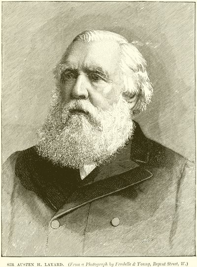 Sir Austen H. Layard de English School