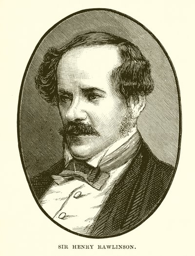Sir Henry Rawlinson de English School