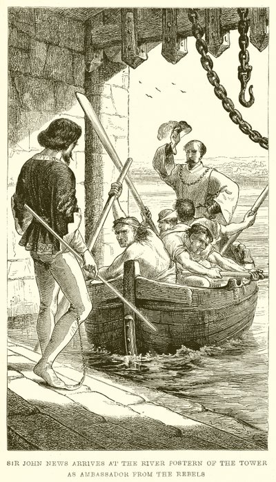 Sir John News llega al Postern del río de la Torre como embajador de los rebeldes de English School