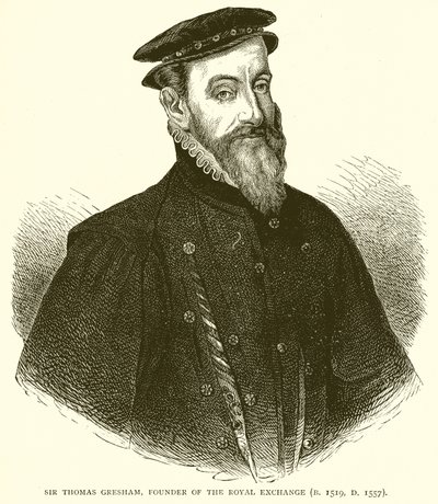 Sir Thomas Gresham, fundador de la Bolsa Real (N. 1519, M. 1557) de English School