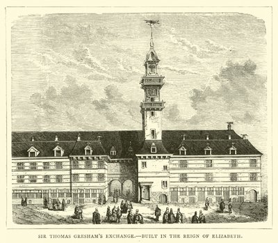 La Bolsa de Sir Thomas Gresham, construida en el reinado de Isabel de English School