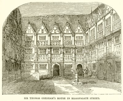 Casa de Sir Thomas Gresham en Bishopsgate Street de English School