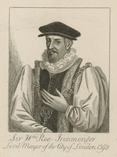 Sir William Roe, Ferretero, Alcalde de Londres en 1592 de English School