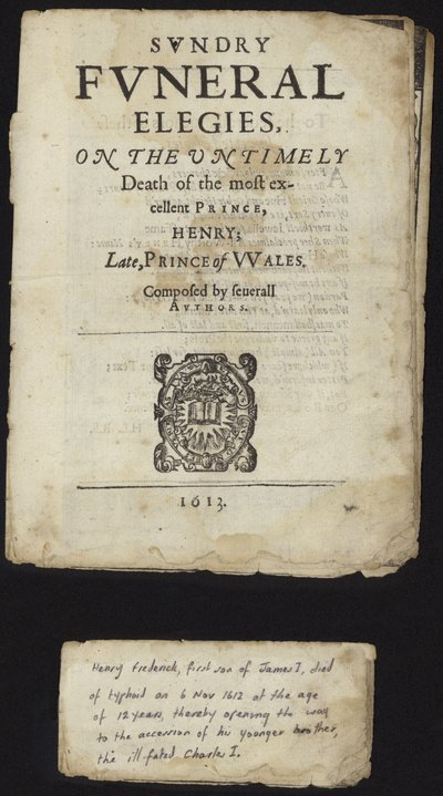 Diversas elegías fúnebres por la prematura muerte de Enrique, Príncipe de Gales de English School