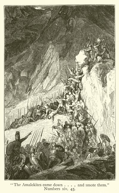 "Los amalecitas descendieron... y los hirieron", Números, xiv, 45 de English School